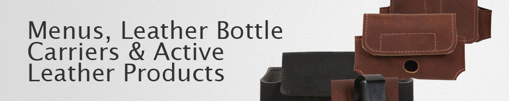 Menus, Leather Bottle Carriers & Active Leather Products